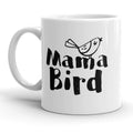 Mama Bird Mug Cute Mothers Day Coffee Cup - 11oz Funny Coffee Mugs Ceramic Printed Drinkware Cup