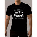 Men's Summer Fashion T-shirt, "IT'S OFFICIAL I'M THE FAVORITE SON-IN-LAW" Print Crew Neck Short Sleeve Tee, Stylish Tops For Daily Outerwear Made in USA