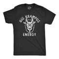 Mens Big Krampus Energy T Shirt Funny Xmas Evil Devil Santa Claus Joke Tee for Guys Mens Funny T Shirts Cool Tees Soft Stylish Casual Menswear Christmas Apparel for Men Funny Sarcastic Short Sleeve Black -