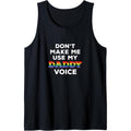 Mens Don t Make Me Use My Daddy Voice Funny Gay Bear Pride Tank Top made in usa