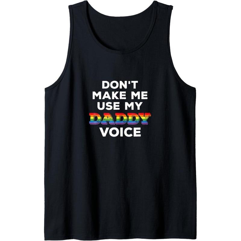 Mens Don t Make Me Use My Daddy Voice Funny Gay Bear Pride Tank Top made in usa