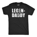 Mens Funny T Shirts Legendaddy Sarcastic Fathers Day Novelty Tee For Men Mens Funny T Shirts Cool Tees Soft Stylish Casual Menswear Dad Joke Apparel for Men Funny Sarcastic Short Sleeve Novelty Tees Black -