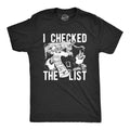 Mens I Checked The List You Ain't Getting Shit Tshirt Funny Christmas Santa Tee