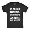 Mens If Found Drunk Please Return To Anyone But My Wife T Shirt Funny Drinking Tee Mens Funny T Shirts Cool Tees Soft Stylish Casual Menswear Proposal Apparel for Men Funny Drinking Short Sleeve Black