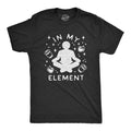 Mens In My Element Coffee Tshirt Funny Caffeine Lover Novelty Graphic Tee For Guys