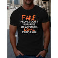 Mens Loyal vs Fake People Graphic Tee - High-Def Print, Short Sleeve, Cotton Blend, Casual Summer Shirt for a Comfortable Fit Made in USA