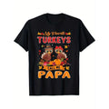 Mens My Favorite Turkeys Call Me Papa Cute Family Thanksgiving T-Shirt, Halloween Thanksgiving Christmas Gifts for Men Women Friends Family, S-XXXL, Black made in usa