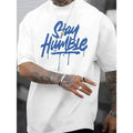 Mens Relaxed Fit Humble Tee - Soft Blue Short Sleeve Summer Top with "Stay Humble" Letter Print - Casual Novelty T-Shirt for Everyday Wear Made in USA