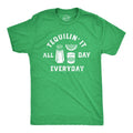 Mens Tequilin It All Day Everyday T Shirt Funny Drinking Partying Tequila Shot Lovers Tee For Guys Mens Funny T Shirts Cool Tees Soft Stylish Casual Menswear Liquor Apparel for Men Funny Drinking Green -