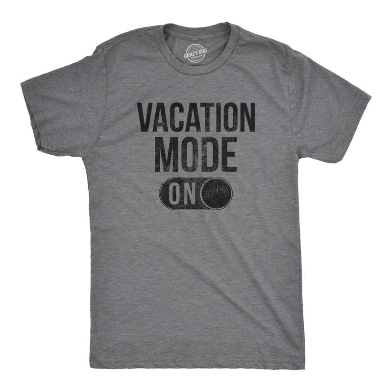 Mens Vacation Mode On T Shirt Funny Spring Break Tee Mens Funny T Shirts Cool Tees Soft Stylish Casual Menswear Funny Summer Short Sleeve Novelty Tees for Guys Dark Grey