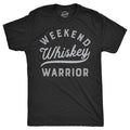 Mens Weekend Warrior Whiskey T Shirt Funny Drinking Tee For Guys Mens Funny T Shirts Cool Tees Soft Stylish Casual Menswear Funny Drinking Short Sleeve Novelty Tees for Guys Black