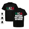 Mexicans Ain't Going Anywhere T-Shirt, Sweatshirt, Hoodie - MAGA Shirt -  Latina Power Shirt, Equality Shirt