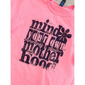 Mind Your Own Motherhood Graphic Tee
