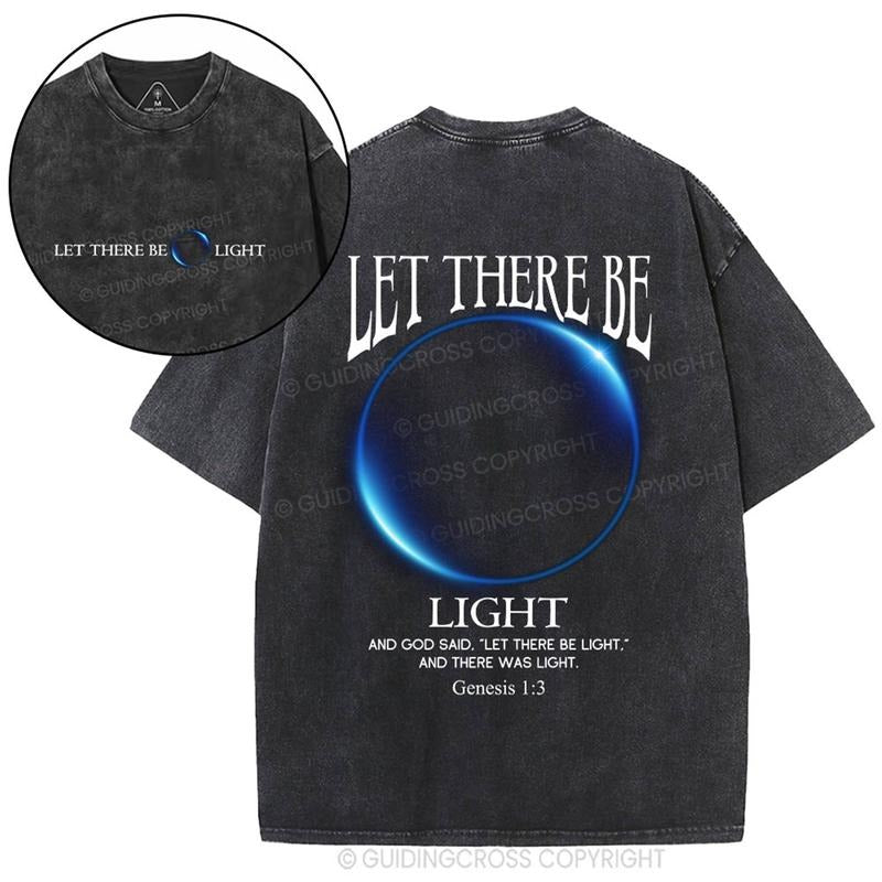 [ Mineral Wash ] Let There Be Light Christian Washed Shirt Jesus Graphic Washed Style Shirt
