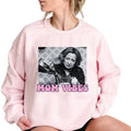 Mom Vibes Shirt, Funny Mom Shirt, 90s Show Sweat