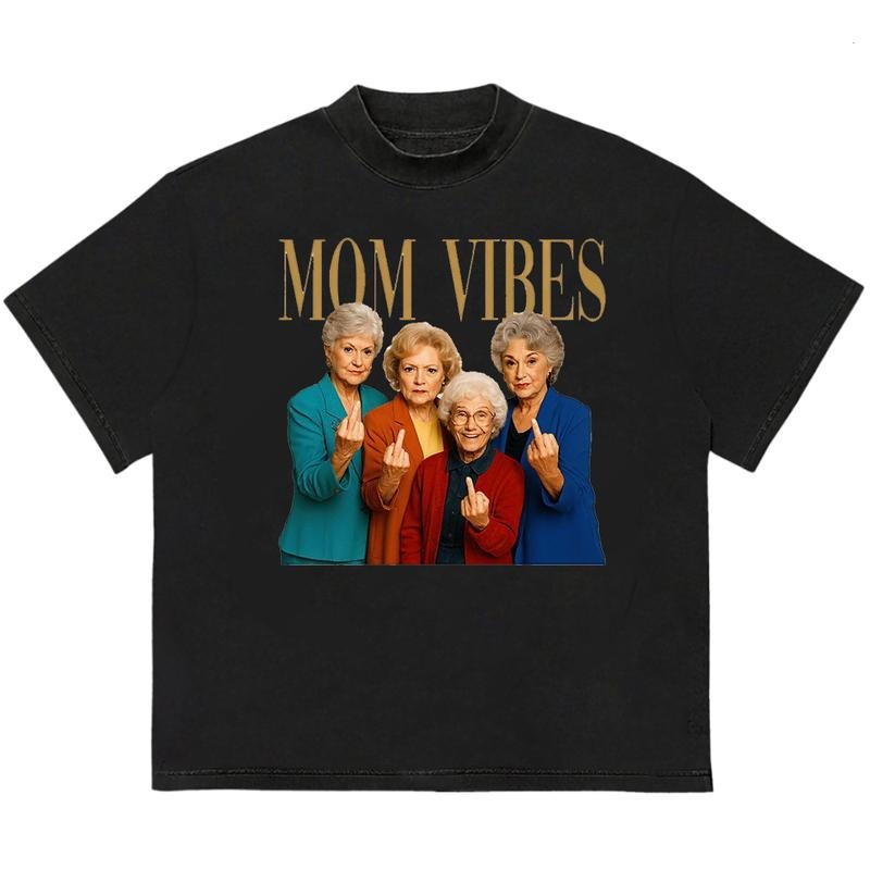Mom Vibes T-Shirt Graphic Design Cotton HipHop Style Unisex Graphic Design