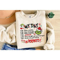 My Day I'm Booked Shirt, The Griiinchmas Christmas Schedule Sweatshirt, Womens Christmas Shirt, Griiinchmas Shirts, Christmas Graphic  T-shirt, sweater and Hoodie