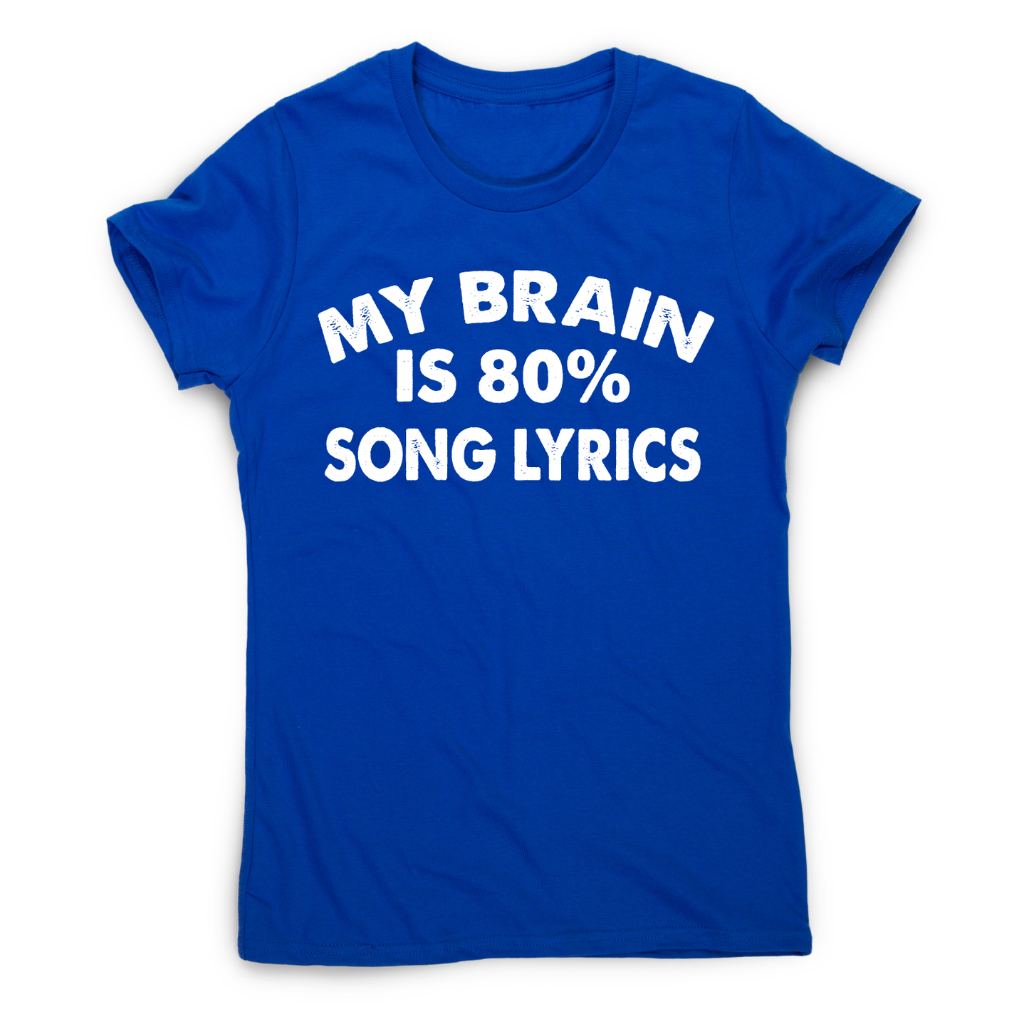 My brain is 80% funny music t-shirt women's
