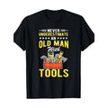 Never underestimate an old man tool T-shirt - 220g made in usastyle{n002}3