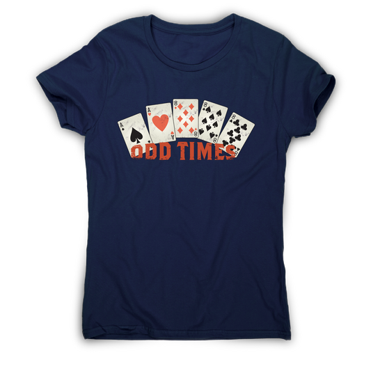 Odd times funny poker cards t-shirt women's