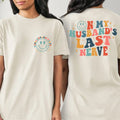 On My Husband's Last Nerve Shirt Wife Life Shirts Funny Graphic Shirts Sarcastic Wife Shirtengagement Shirts Wife Life Shirt