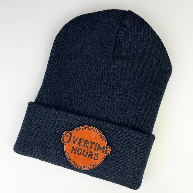 Overtime Hours Knit Beanie Custom Leather Patch