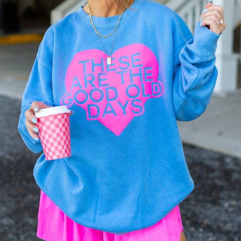PUFF 'Cherish Today' Cozy Crew Good Old Days Sweatshirt