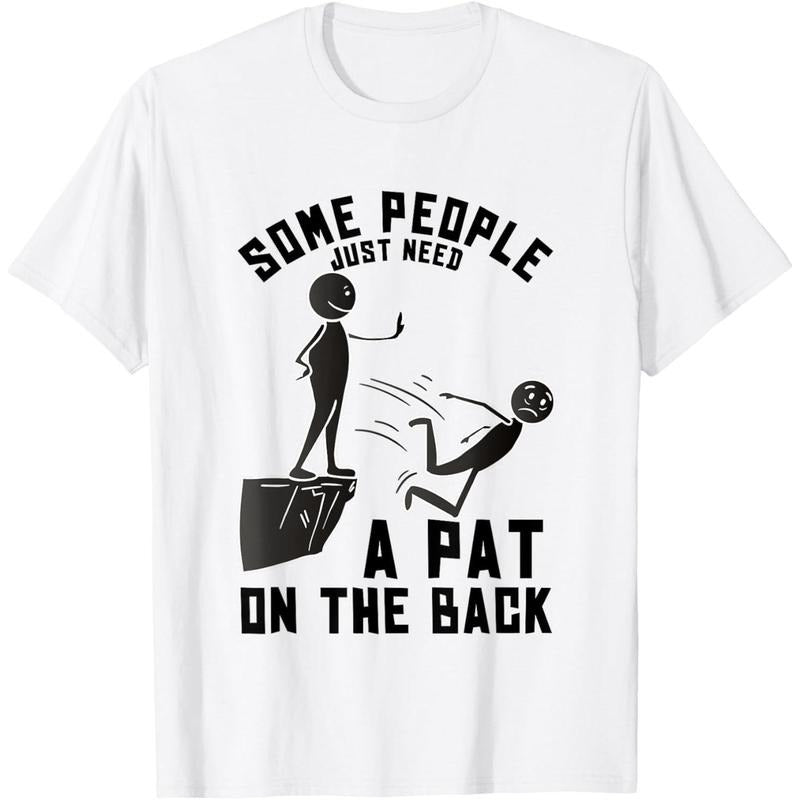Pat On The Back Funny Adult Sarcastic Design T-Shirt made in usa