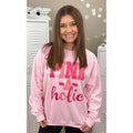 Pink-A-Holic Graphic Sweatshirt