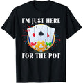 Poker Player I'M JUST HERE FOR THE POT Funny Vintage T-Shirt made in usa