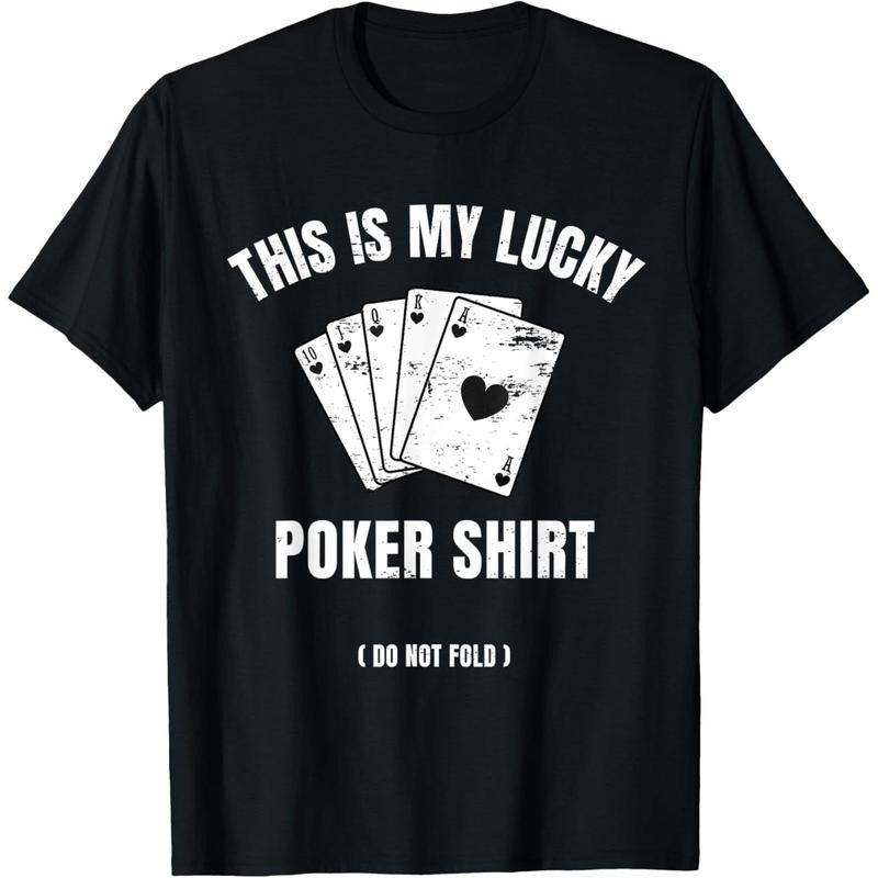Poker Player Poker Cards Game Luck T-Shirt made in usa