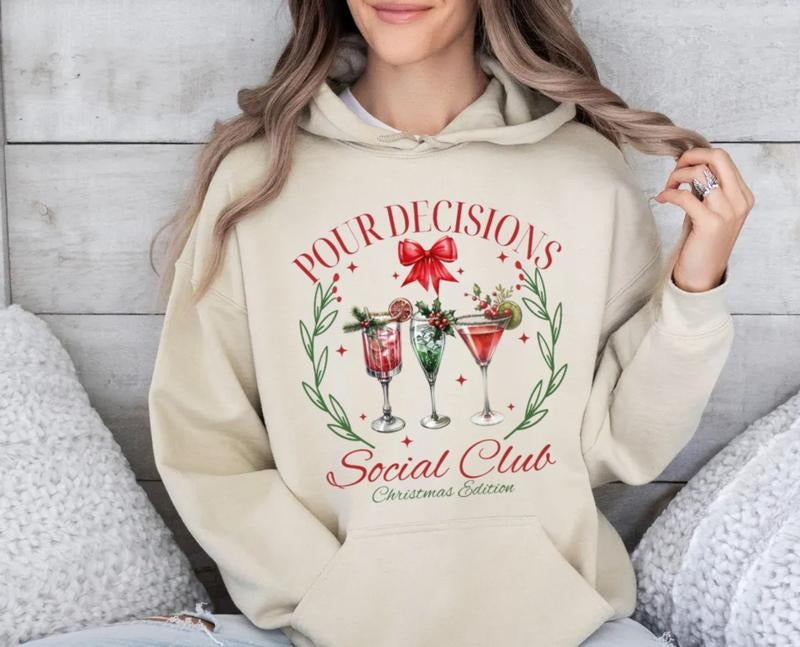 Pour Decisions Social Club Christmas Shirt, Funny Alcohol Holiday Shirt, Christmas Season Cocktail Tee, Christmas Party Tee, Unisex Sweater Pullover