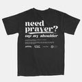 Prayer Works Campaign Tee 2.0, Need Prayer Back Side Graphic Printed T-Shirt, Gift for Men for Woman, Casual Top for Unisex Menswear Graphic Tee