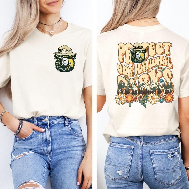 Protect Our National Parks 2 Sides Shirt Environmental Activism Tee National Park Shirt Protect Our National Parks Shirt Resist Bear Tee  T-shirt, sweater and Hoodie