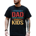 Proud Dad of a Few Dumbass Kids Graphic Tee, Proud Father T-shirt For Men, Funny Daddy Unhinged Tee, Gift For Dad