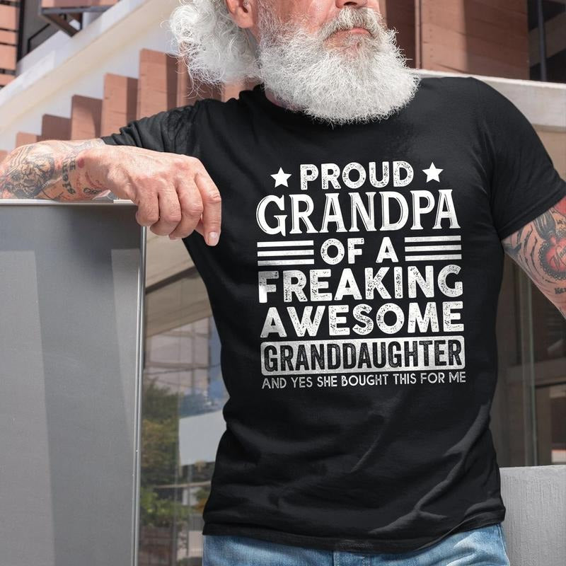 Proud Grandpa of a Awesome Granddaughter T-shirt, Funny Grandpa Tee, Grandpa Gift from Granddaughter, Fathers Day Gift
