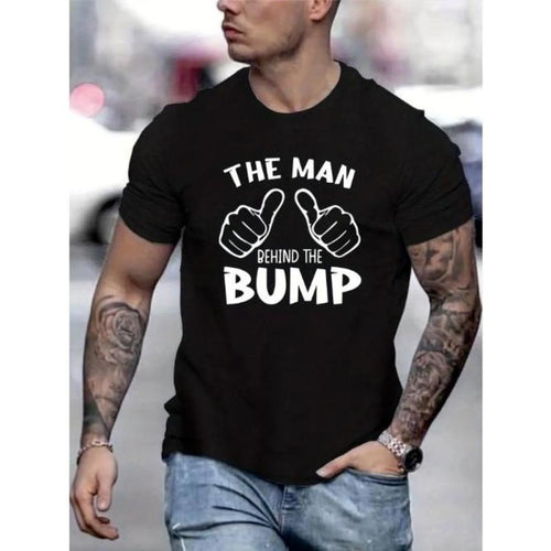 Quirky "The Man Behind The Bump" Graphic Print Short Sleeve Tee - Soft, Breathable, Casual, Funny, Relaxed Fit T-Shirt...