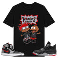 Real Homies, Shirt to match A J 1 High Zoom CMFT 2 Fire Red Cement Grey, A J 4 Bred, Shirt to matching Sneaker