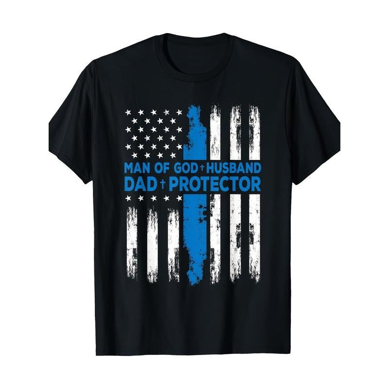 Religious People's God Husband Daddy Protector T-shirt Made in USA