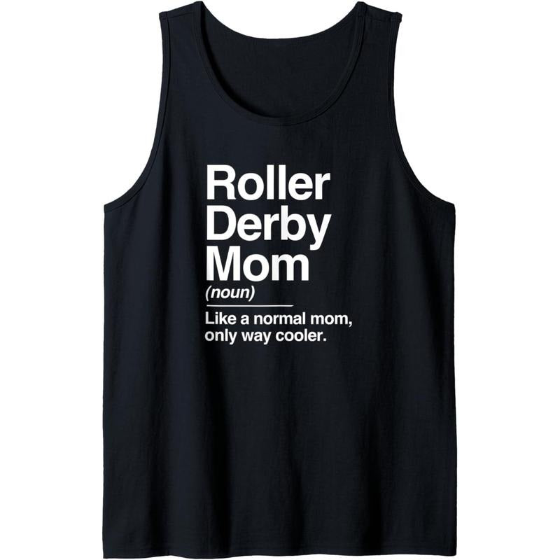 Roller Derby Mom Definition Normal Only Cooler Sports Gift Tank Top MADE IN USA
