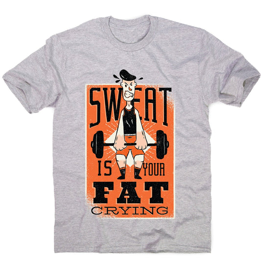Sweat quote - men's funny premium t-shirt