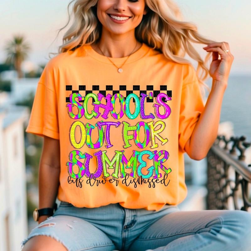 Schools Out Bus Driver DTF Transfers - THIS IS NOT A SHIRT