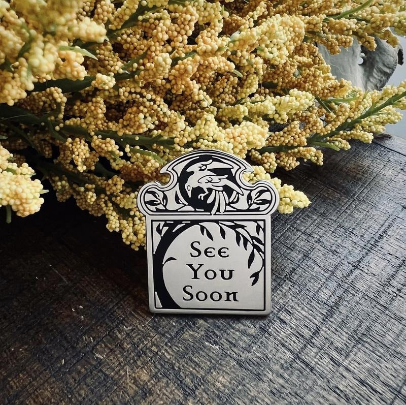 See You Soon silver enamel pin