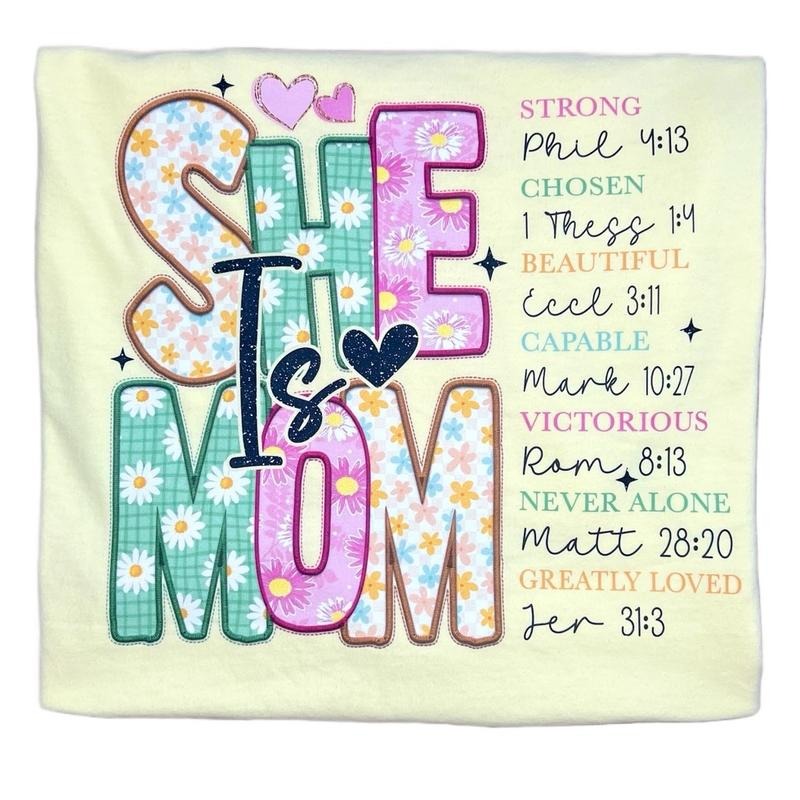 She Is Mom Tee