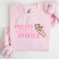 Pretty Girls Hu$tle Sweater/Shirt