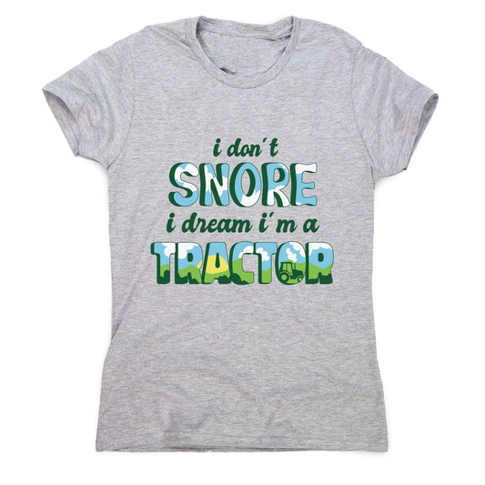 Snoring funny quote women's t-shirt