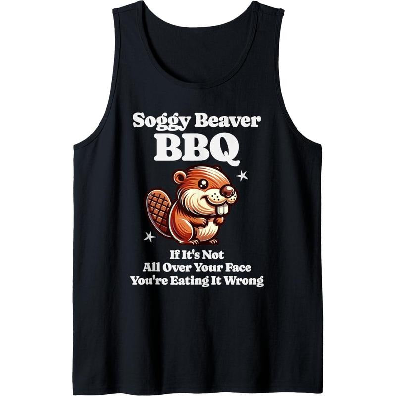 Soggy Beaver BBQ If It's Not All Over Your Face Adult Humor Tank Top