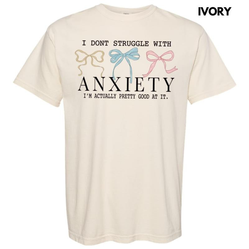Struggle With Anxiety Comfort Colors T-Shirt