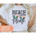Summer Shirt - Beach Please Tshirt - Sunglasses sweatshirt- Beach Lover Gift hoodie- Summer Vacation Gift - Beach Themed Gifts For Women - 67578