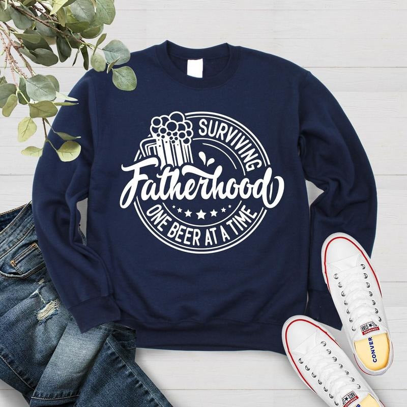 Surviving Fatherhood One Beer At A Time Sweatshirt Funny Father's Day Sweater Skeleton Dad Gift Birthday Husband Gift Drinking Dad Shirt